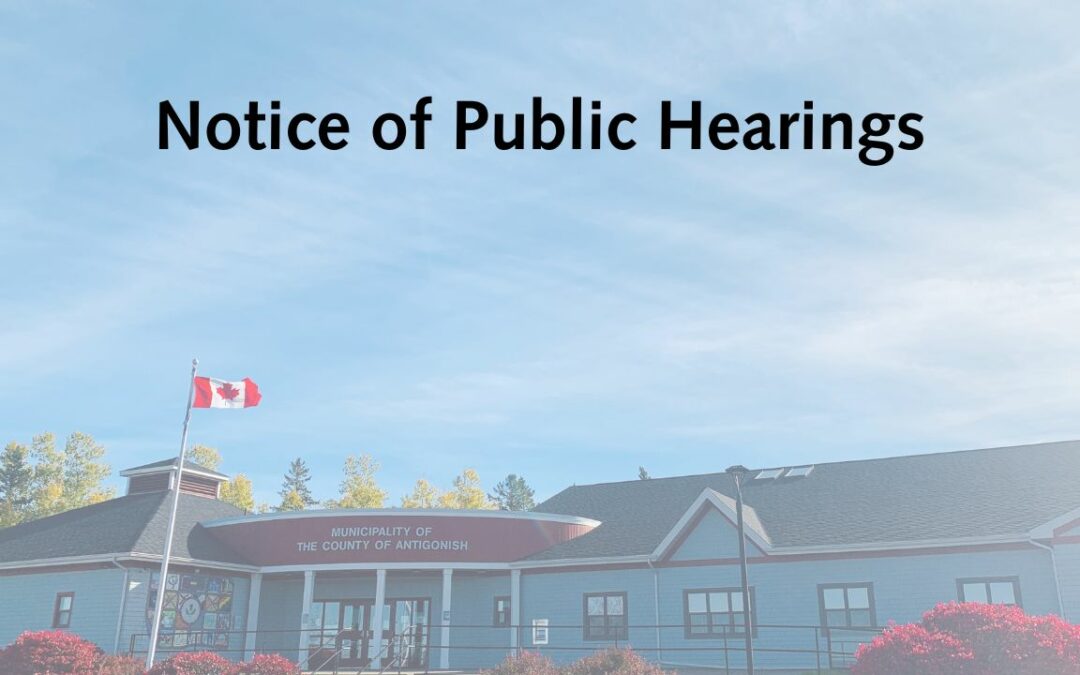 Notice of Public Hearings